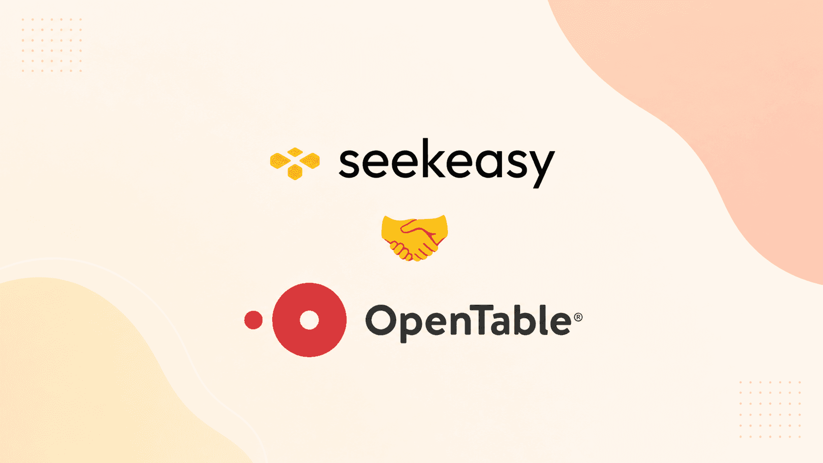 The Seekeasy and OpenTable logos joined by a handshake, marking the two companies’ partnership.
